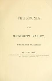 Cover of: mounds of the Mississippe Valley historically considered.