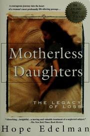 Motherless daughters by Hope Edelman