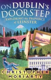 Cover of: On Dublin's doorstep: exploring the province of Leinster