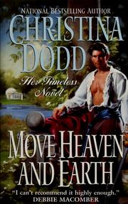 Move heaven and earth by Christina Dodd