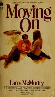 Cover of: Moving on by Larry McMurtry