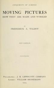 Cover of: Moving pictures by Frederick Arthur Ambrose Talbot