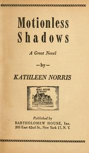 Cover of: Motionless shadows: a great novel