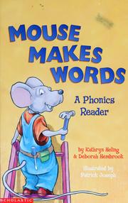 Cover of: Mouse makes words by Kathryn Heling