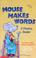 Cover of: Mouse makes words