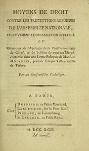 Moyens de droit contre les prétentions absurdes de l'Assemblée nationale by Jurisconsulte catholique