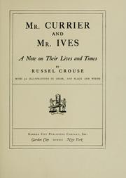 Cover of: Mr. Currier and Mr. Ives by Russel Crouse