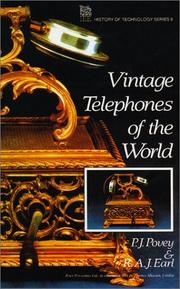 Cover of: Vintage telephones of the world by P. J. Povey