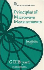 Cover of: Principles of Microwave Measurements (Electrical Measurement) by G. H. Bryant, Geoff Bryant