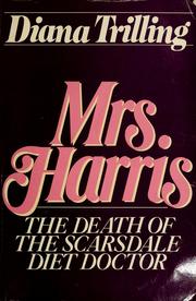 Cover of: Mrs. Harris: the death of the Scarsdale diet doctor