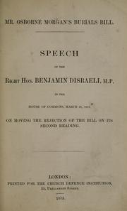 Mr. Osborne Morgan's burials bill by Benjamin Disraeli