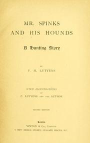 Cover of: Mr. Spinks and his hounds by F. M. Lutyens
