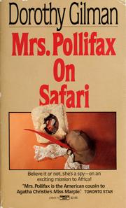 Cover of: Mrs. Pollifax on safari by Dorothy Gilman
