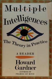 Cover of: Multiple intelligences: the theory in practice