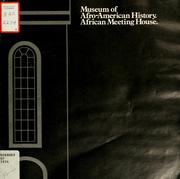 Cover of: Museum of afro-american history. African meeting house. by Museum of Afro-American History (Boston, Mass.)