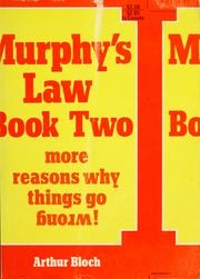 Cover of: Murphy's law, book two: more reasons why things go wrong