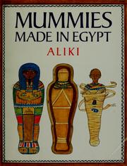 Cover of: Mummies made in Egypt by Aliki