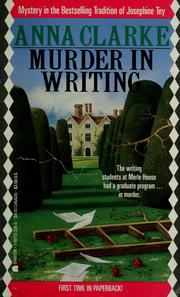 Murder in writing by Anna Clarke