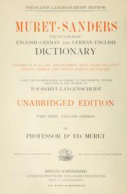 Cover of: Muret-Sanders Enzyklopädisches englisch-deutsches und deutsch-englisches Wörterbuch by Eduard Muret