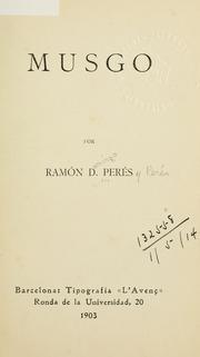 Musgo by Ramón D. Perés