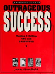 Cover of: A musician's guide to outrageous success by Jana Stanfield