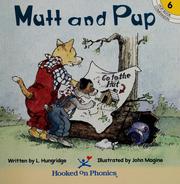 Cover of: Mutt and the pup by L. Hungridge