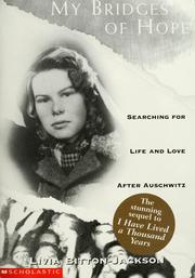 Cover of: My bridges of hope: searching for life and love after Auschwitz