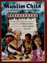 Cover of: Muslim child by Rukhsana Khan