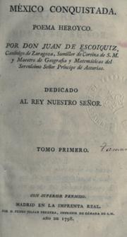 Cover of: México conquistada: poema heroyco.