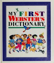 Cover of: My first Webster's dictionary by Evelyn Goldsmith