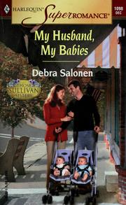 Cover of: My husband, my babies by Debra Salonen