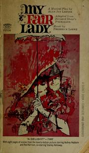 Cover of: My fair lady by Frederick Loewe