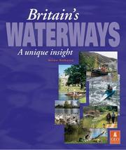 Cover of: Britain's Waterways - A Unique Insight by Brian Roberts