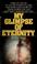 Cover of: My glimpse of eternity