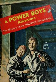Cover of: The mystery of the haunted skyscraper: a Power boys adventure