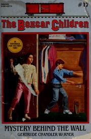 Cover of: Mystery Behind the Wall by Gertrude Chandler Warner