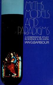 Cover of: Myths, models, and paradigms | Ian G. Barbour
