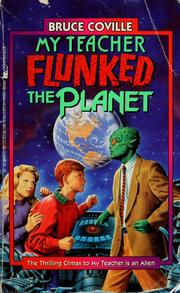 Cover of: My teacher flunked the planet