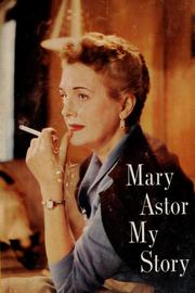 Cover of: My story by Mary Astor