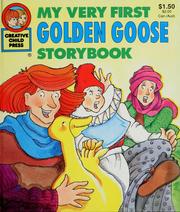 Cover of: My very first golden goose story book
