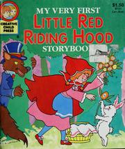 Cover of: My very first Little Red Riding Hood storybook