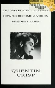 Cover of: The naked civil servant by Quentin Crisp