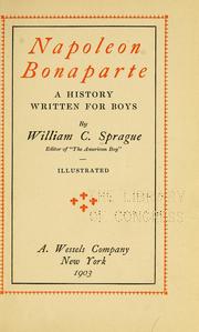 Cover of: Napoleon Bonaparte by William C. Sprague