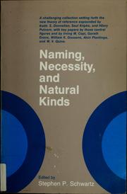 Cover of: Naming, necessity, and natural kinds by edited by Stephen P. Schwartz.