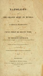 Cover of: Napoleon and the grand army in Russia | Gourgaud, Gaspard baron