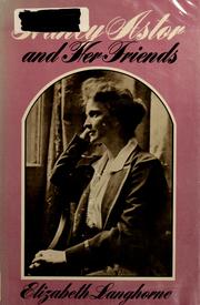 Cover of: Nancy Astor and her friends.
