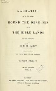 Cover of: Narrative of a journey round the Dead Sea: and in the Bible lands in 1850 and 1851