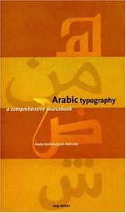 Cover of: Arabic typography by Huda Smitshuijzen AbiFarès
