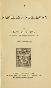 Cover of: A nameless nobleman by Jane G. Austin, Jane G. Austin