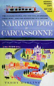 Cover of: Narrow dog to Carcassonne by Terry Darlington, Terry Darlington